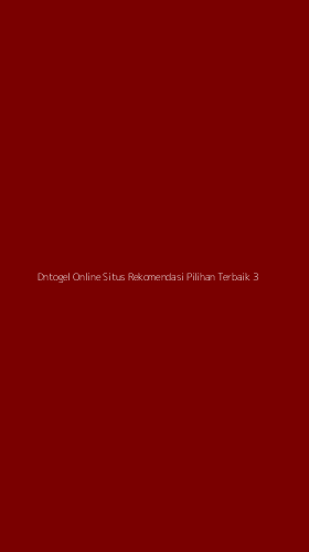 Tampilan Antarmuka Aplikasi Dntogel Online Situs Rekomendasi Pilihan Terbaik - 3