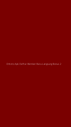 Tampilan Antarmuka Aplikasi Dntoto Apk Daftar Member Baru Langsung Bonus - 2