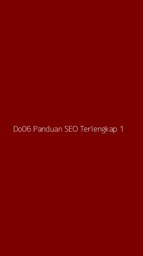 Tampilan Antarmuka Aplikasi Do06 Panduan Seo Terlengkap - 1