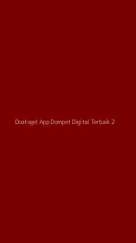 Tampilan Antarmuka Aplikasi Doatogel App Dompet Digital Terbaik - 2