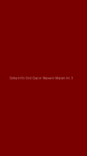 Tampilan Antarmuka Aplikasi Doha Info Slot Gacor Maxwin Malam Ini - 3