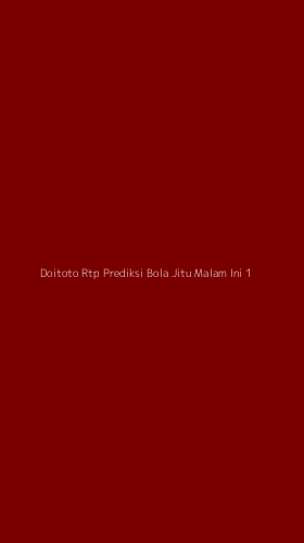 Tampilan Antarmuka Aplikasi Doitoto Rtp Prediksi Bola Jitu Malam Ini - 1