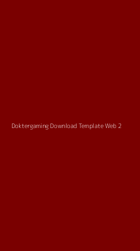 Tampilan Antarmuka Aplikasi Doktergaming Download Template Web - 2