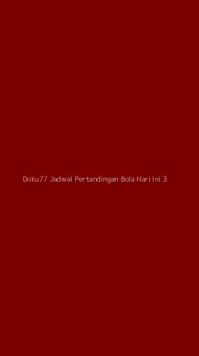 Tampilan Antarmuka Aplikasi Doku77 Jadwal Pertandingan Bola Hari Ini - 3