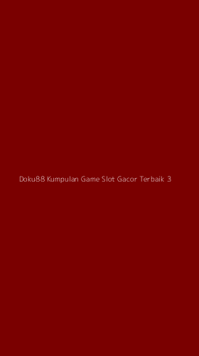 Tampilan Antarmuka Aplikasi Doku88 Kumpulan Game Slot Gacor Terbaik - 3