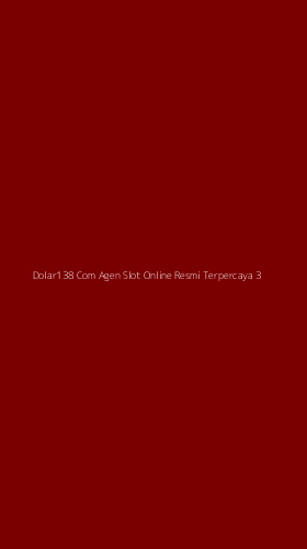 Tampilan Antarmuka Aplikasi Dolar138 Com Agen Slot Online Resmi Terpercaya - 3
