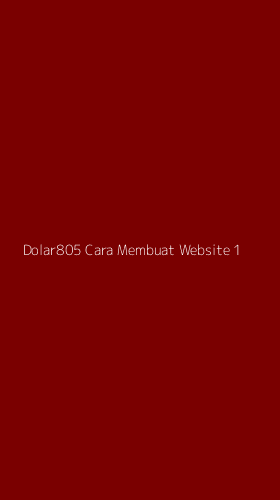 Tampilan Antarmuka Aplikasi Dolar805 Cara Membuat Website - 1