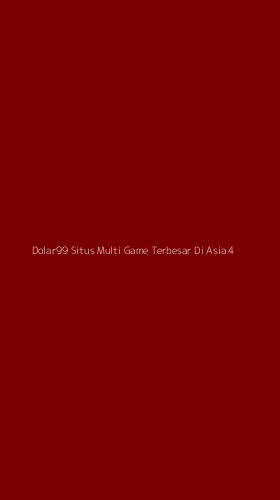 Tampilan Antarmuka Aplikasi Dolar99 Situs Multi Game Terbesar Di Asia - 4
