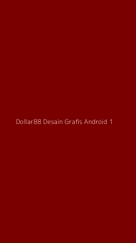 Tampilan Antarmuka Aplikasi Dollar88 Desain Grafis Android - 1