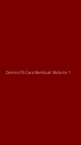 Tampilan Antarmuka Aplikasi Domino76 Cara Membuat Website - 1