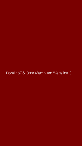 Tampilan Antarmuka Aplikasi Domino76 Cara Membuat Website - 3