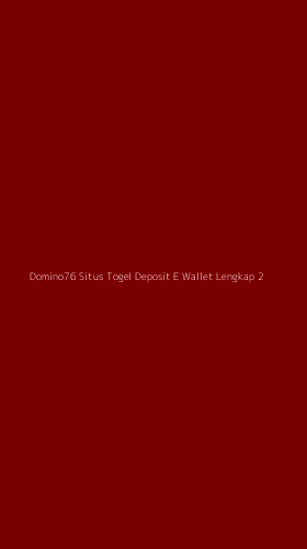 Tampilan Antarmuka Aplikasi Domino76 Situs Togel Deposit E Wallet Lengkap - 2