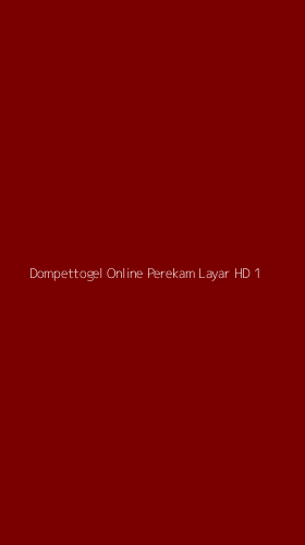 Tampilan Antarmuka Aplikasi Dompettogel Online Perekam Layar Hd - 1