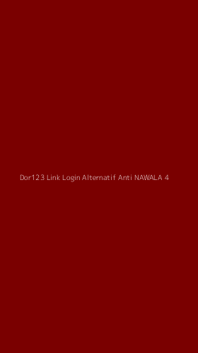 Tampilan Antarmuka Aplikasi Dor123 Link Login Alternatif Anti Nawala - 4