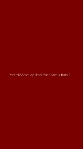 Tampilan Antarmuka Aplikasi Doremi88com Aplikasi Baca Komik Indo - 2