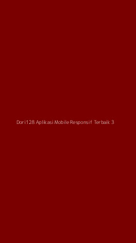 Tampilan Antarmuka Aplikasi Dori128 Aplikasi Mobile Responsif Terbaik - 3