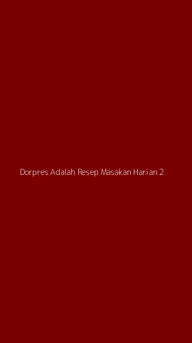 Tampilan Antarmuka Aplikasi Dorpres Adalah Resep Masakan Harian - 2