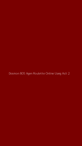 Tampilan Antarmuka Aplikasi Dosmon 805 Agen Roulette Online Uang Asli - 2