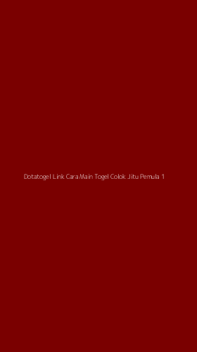 Tampilan Antarmuka Aplikasi Dotatogel Link Cara Main Togel Colok Jitu Pemula - 1