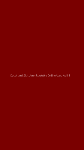 Tampilan Antarmuka Aplikasi Dotatogel Slot Agen Roulette Online Uang Asli - 3