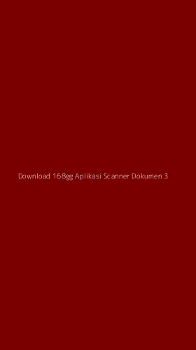 Tampilan Antarmuka Aplikasi Download 168gg Aplikasi Scanner Dokumen - 3