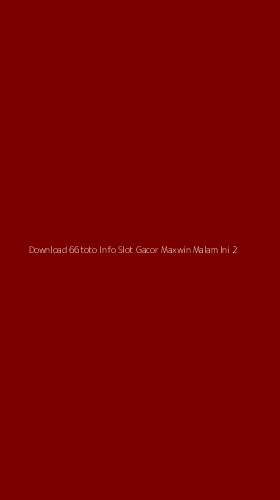 Tampilan Antarmuka Aplikasi Download 66toto Info Slot Gacor Maxwin Malam Ini - 2