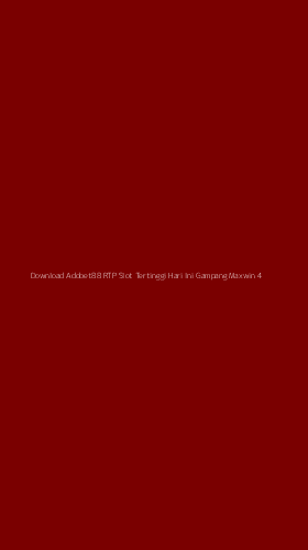 Tampilan Antarmuka Aplikasi Download Adobet88 Rtp Slot Tertinggi Hari Ini Gampang Maxwin - 4