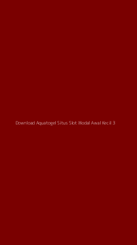 Tampilan Antarmuka Aplikasi Download Aquatogel Situs Slot Modal Awal Kecil - 3