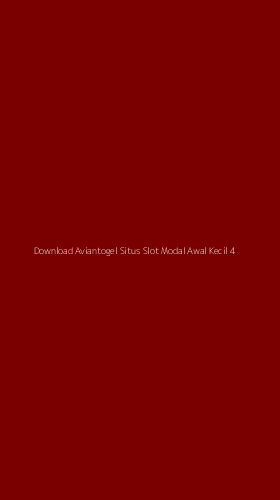 Tampilan Antarmuka Aplikasi Download Aviantogel Situs Slot Modal Awal Kecil - 4