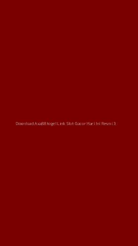 Tampilan Antarmuka Aplikasi Download Axa88togel Link Slot Gacor Hari Ini Resmi - 3