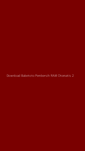 Tampilan Antarmuka Aplikasi Download Babetoto Pembersih Ram Otomatis - 2