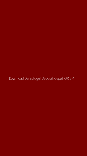 Tampilan Antarmuka Aplikasi Download Berastogel Deposit Cepat Qris - 4