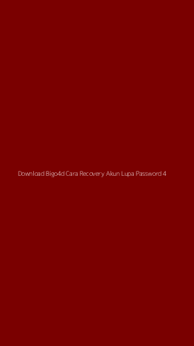 Tampilan Antarmuka Aplikasi Download Bigo4d Cara Recovery Akun Lupa Password - 4