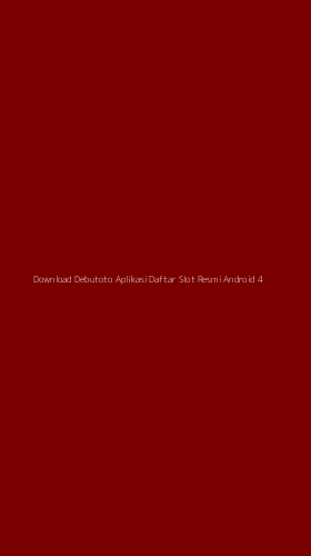 Tampilan Antarmuka Aplikasi Download Debutoto Aplikasi Daftar Slot Resmi Android - 4