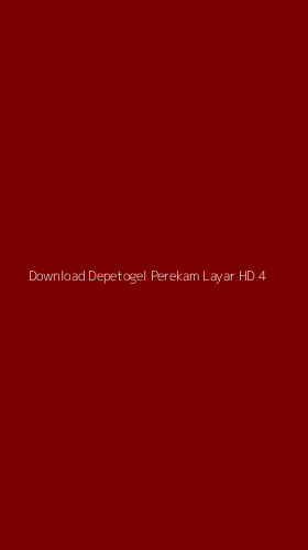 Tampilan Antarmuka Aplikasi Download Depetogel Perekam Layar Hd - 4