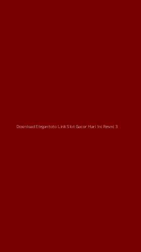 Tampilan Antarmuka Aplikasi Download Elegantoto Link Slot Gacor Hari Ini Resmi - 3