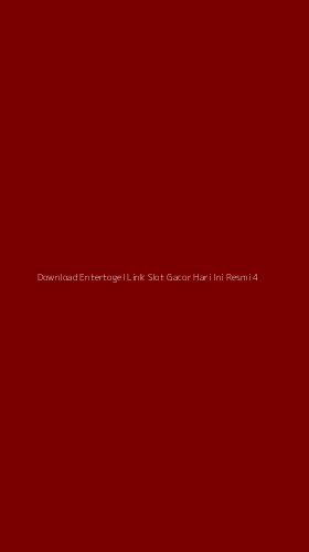 Tampilan Antarmuka Aplikasi Download Entertogel Link Slot Gacor Hari Ini Resmi - 4