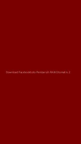 Tampilan Antarmuka Aplikasi Download Facebooktoto Pembersih Ram Otomatis - 2