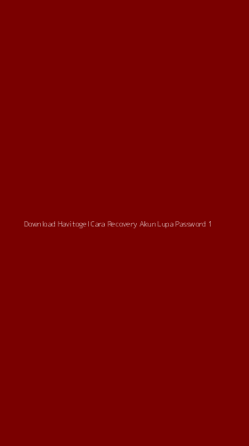 Tampilan Antarmuka Aplikasi Download Havitogel Cara Recovery Akun Lupa Password - 1