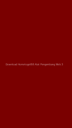 Tampilan Antarmuka Aplikasi Download Hometogel88 Alat Pengembang Web - 3
