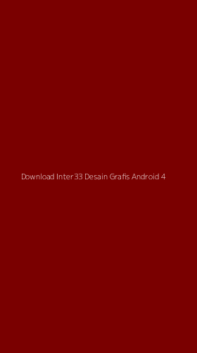 Tampilan Antarmuka Aplikasi Download Inter33 Desain Grafis Android - 4