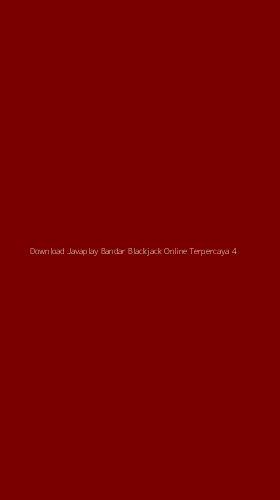 Tampilan Antarmuka Aplikasi Download Javaplay Bandar Blackjack Online Terpercaya - 4