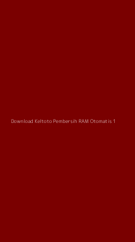 Tampilan Antarmuka Aplikasi Download Keltoto Pembersih Ram Otomatis - 1