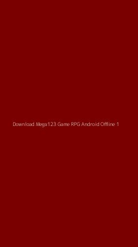 Tampilan Antarmuka Aplikasi Download Mega123 Game Rpg Android Offline - 1