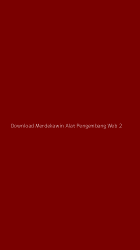 Tampilan Antarmuka Aplikasi Download Merdekawin Alat Pengembang Web - 2