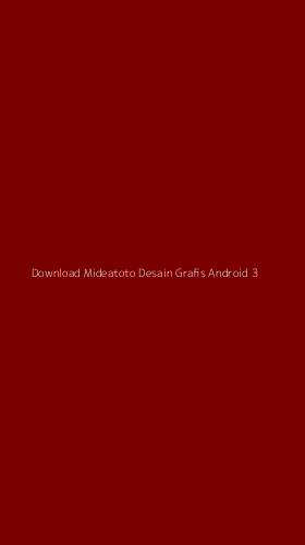 Tampilan Antarmuka Aplikasi Download Mideatoto Desain Grafis Android - 3