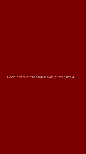 Tampilan Antarmuka Aplikasi Download Miototo Cara Membuat Website - 4