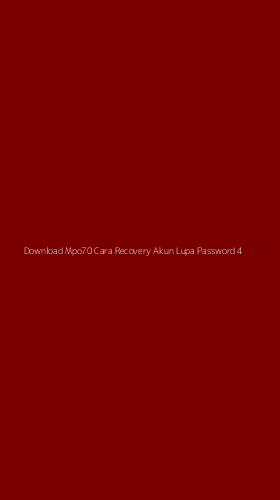 Tampilan Antarmuka Aplikasi Download Mpo70 Cara Recovery Akun Lupa Password - 4