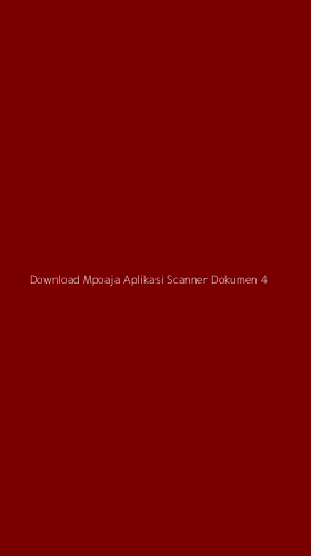 Tampilan Antarmuka Aplikasi Download Mpoaja Aplikasi Scanner Dokumen - 4