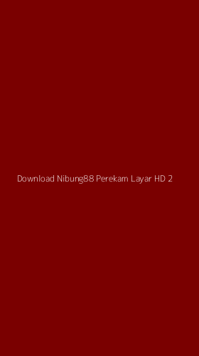 Tampilan Antarmuka Aplikasi Download Nibung88 Perekam Layar Hd - 2